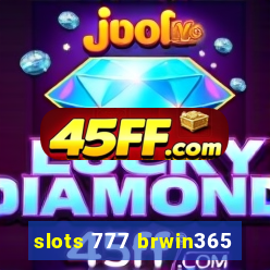 slots 777 brwin365